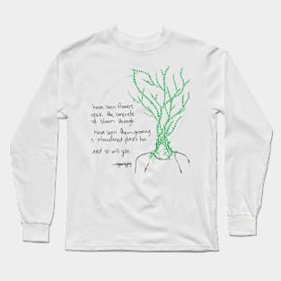 Slowly Blooming Long Sleeve T-Shirt